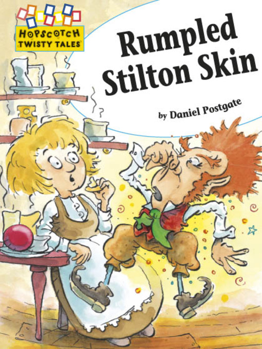 Title details for Rumpled Stilton-Skin by Daniel Postgate - Available
